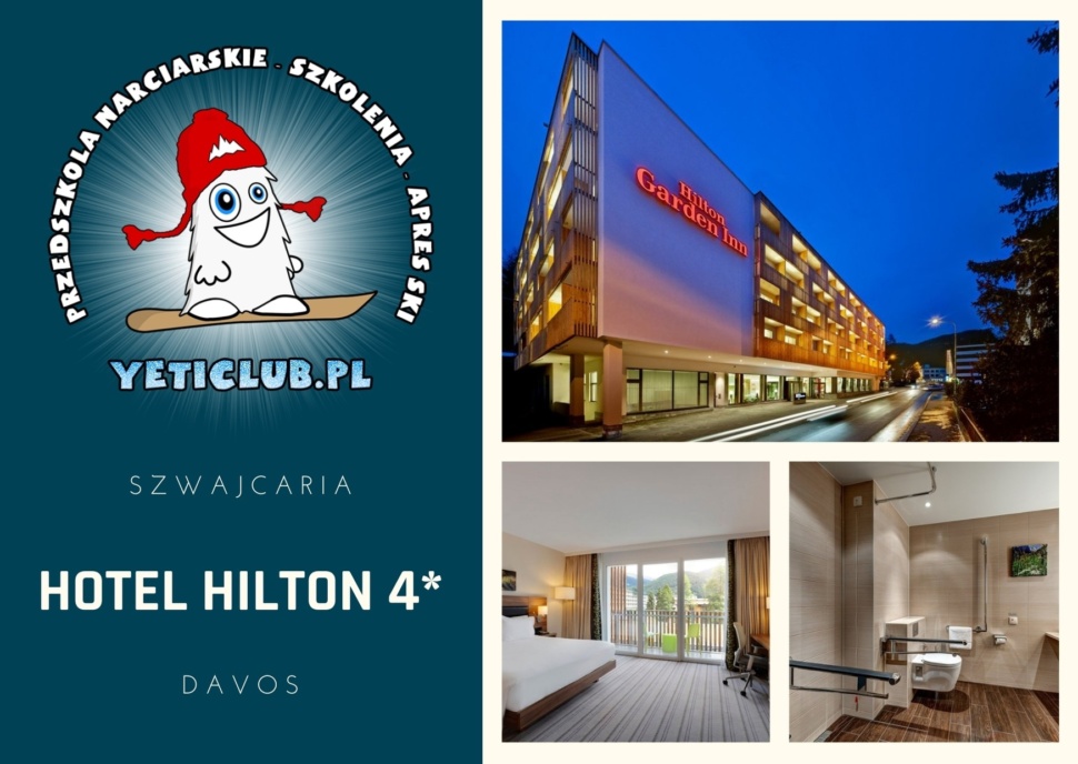 Polskie Szkółki Narciarskie w Szwajcarii - hotel Hilton